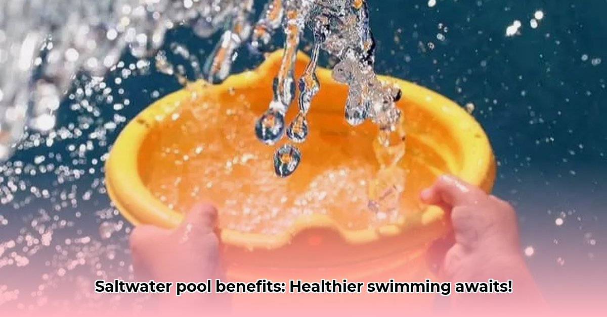 what-are-the-benefits-of-a-salt-water-pool